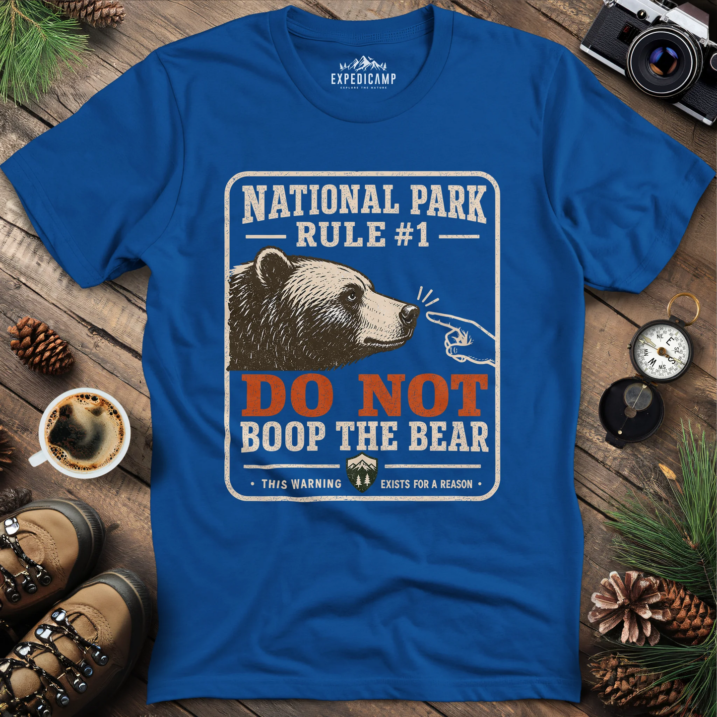 National Park Rule #1 T-Shirt