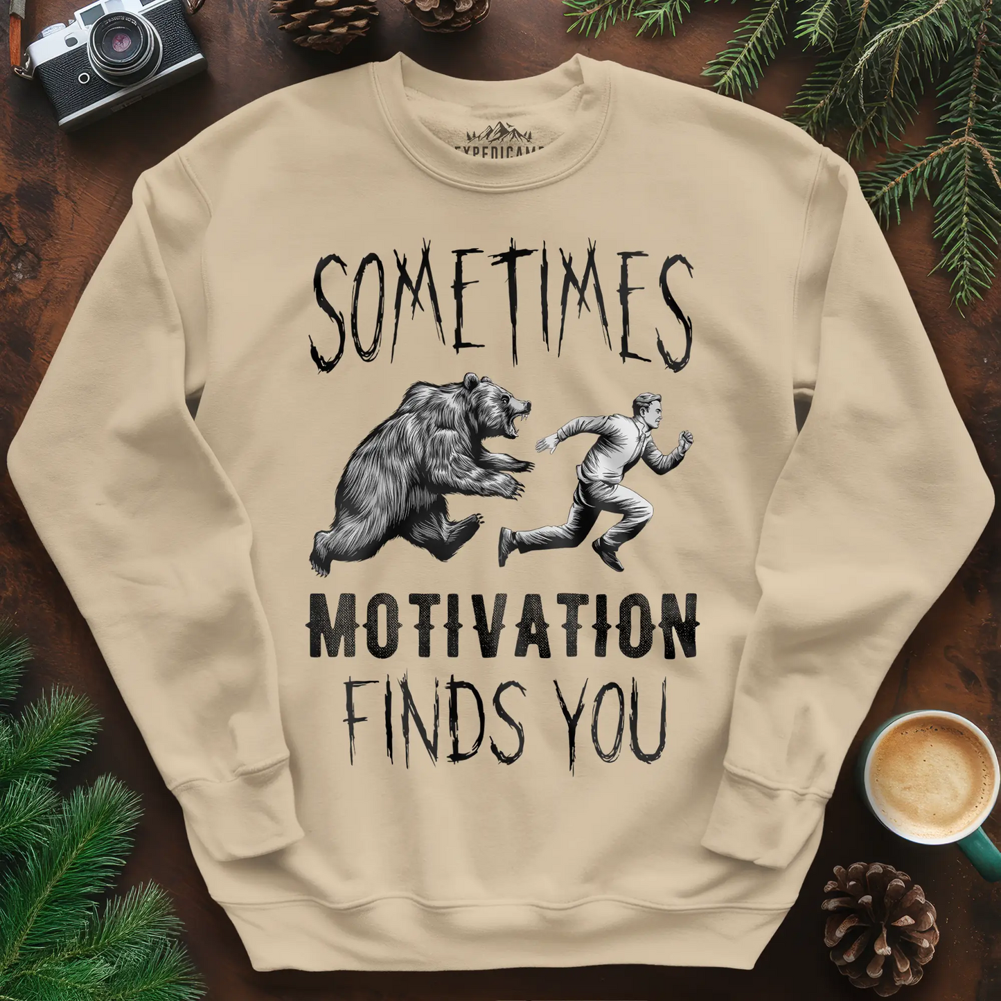 Sometimes Motivation Finds You Hikers Run Sweatshirt