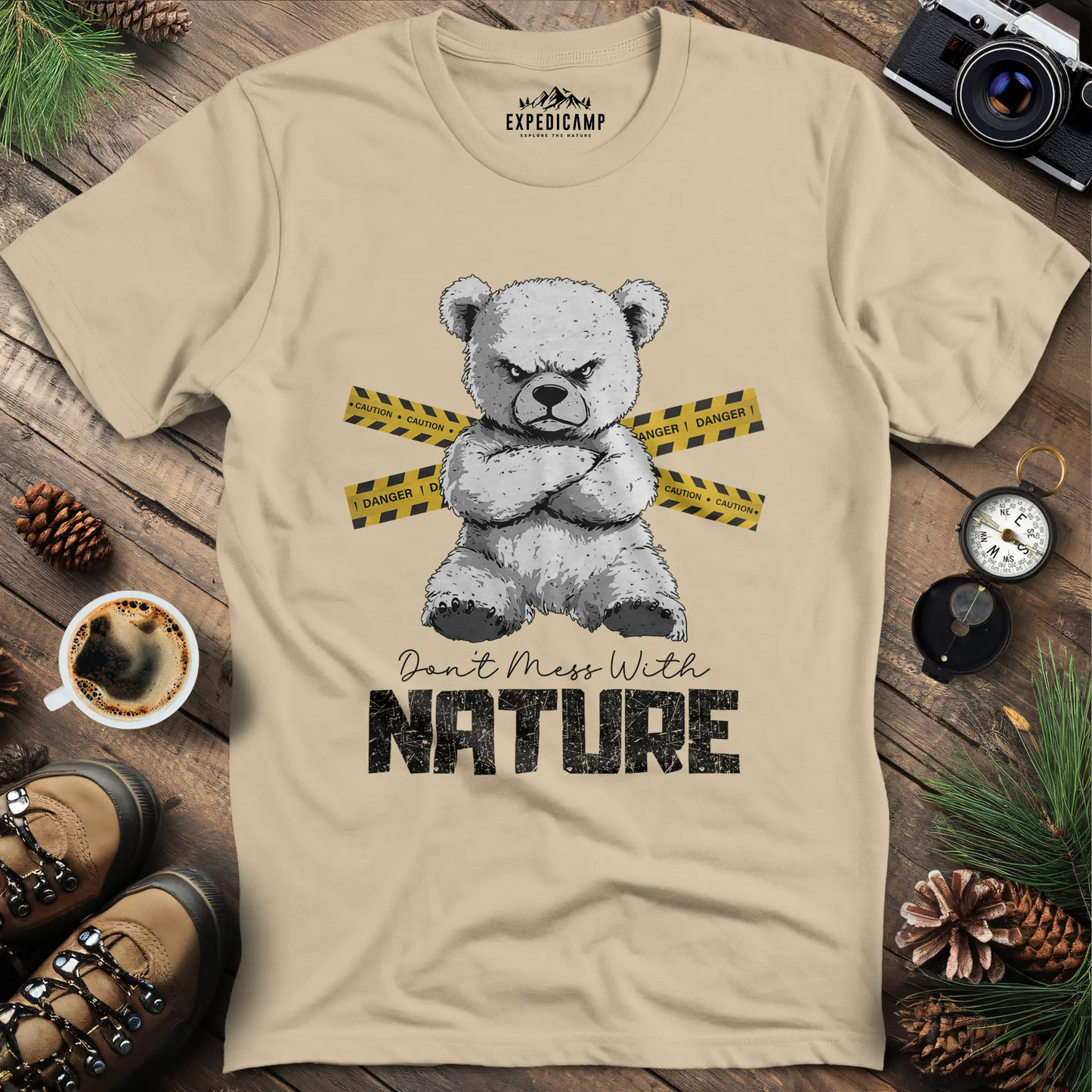 Don’t Mess With Nature (Caution) T-Shirt