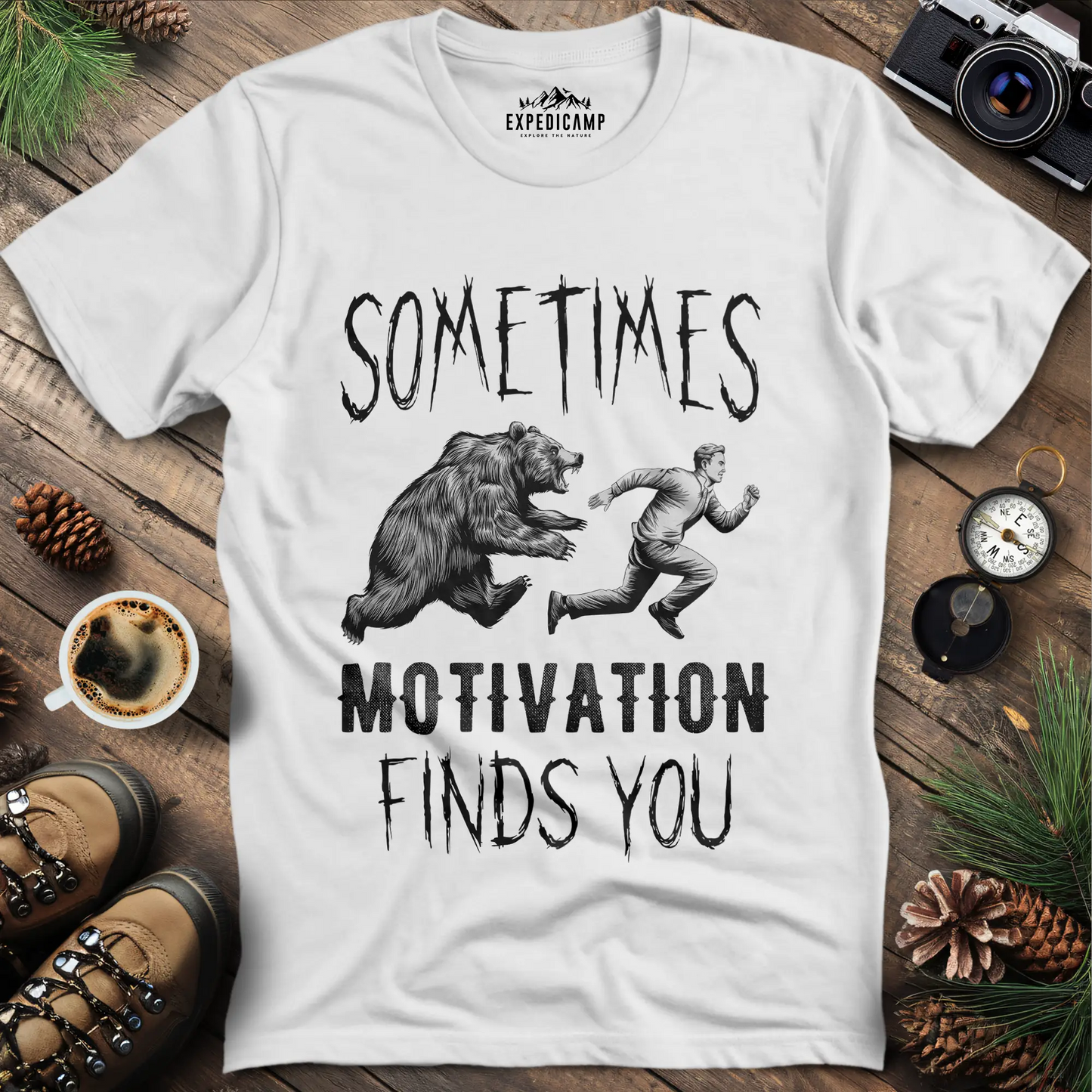 Sometimes Motivation Finds You - Hiker's Run T-Shirt