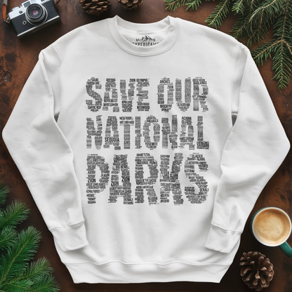 Save Our National Parks Word Art Sweatshirt