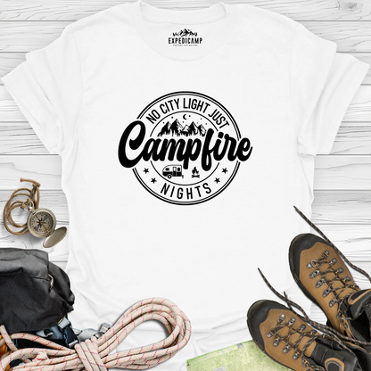 No City Light Just Campfire Nights T-Shirt