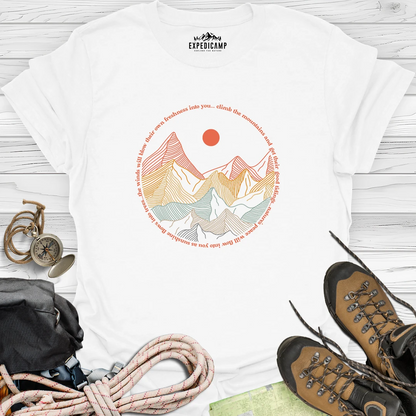 Climb The Mountains T-Shirt