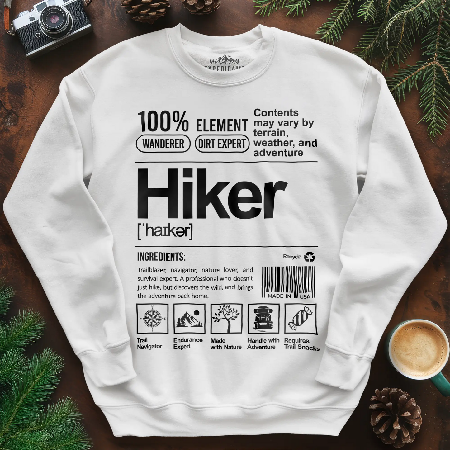 Hiker Sweatshirt – Funny Hiking Ingredient Label Sweatshirt