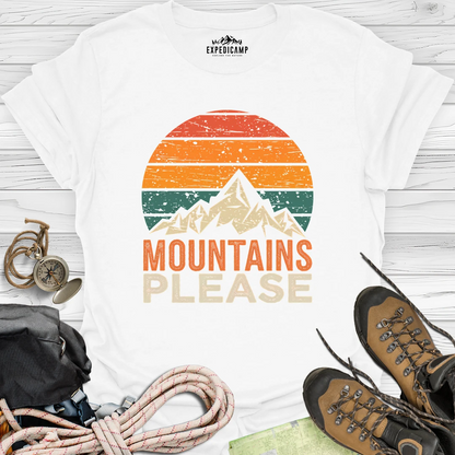 Mountains Please T-Shirt