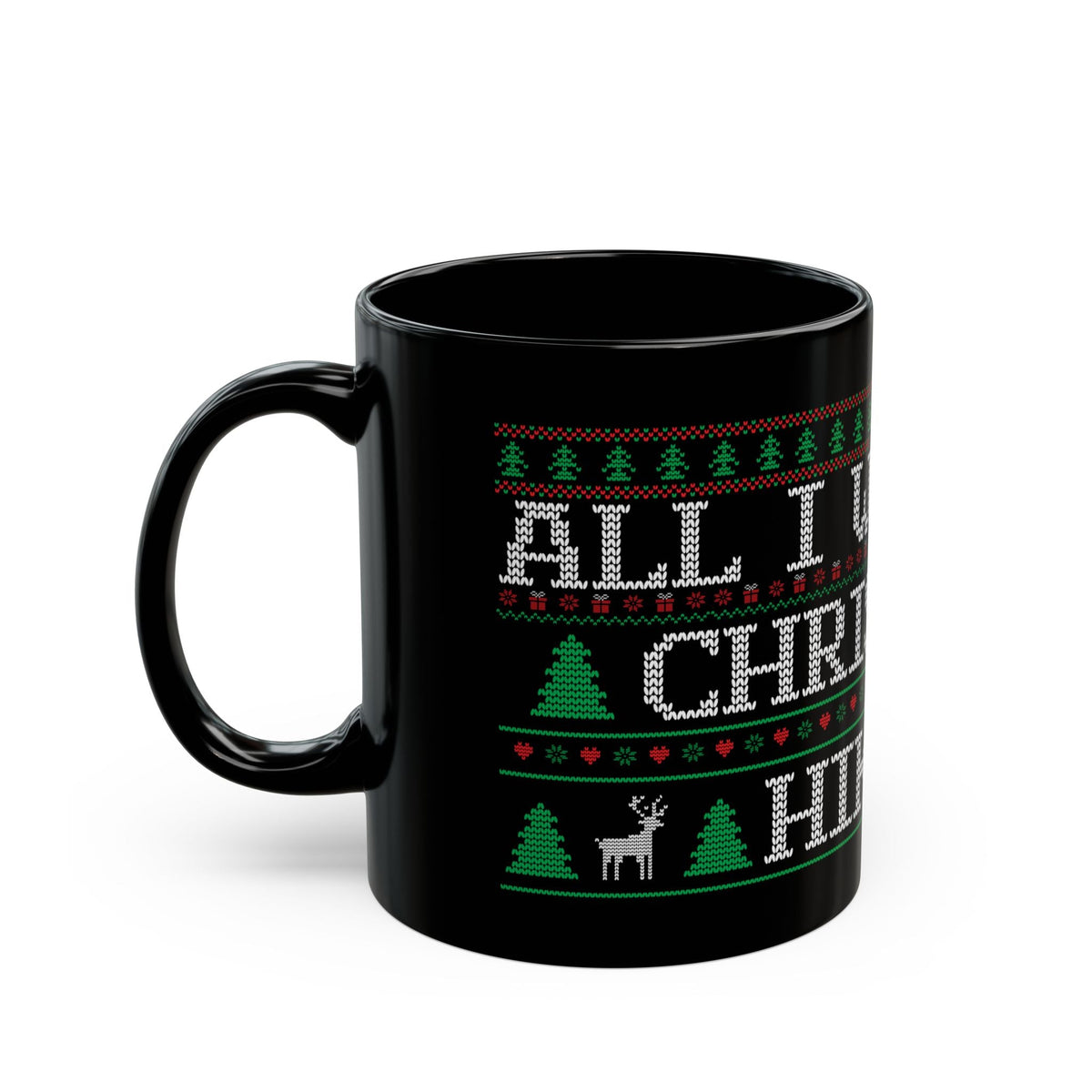 All I Want For Christmas Is Hiking Black Ceramic Mug – – Outdoor apparel for travel, hiking, camping, and nature lovers – ExpediCamp