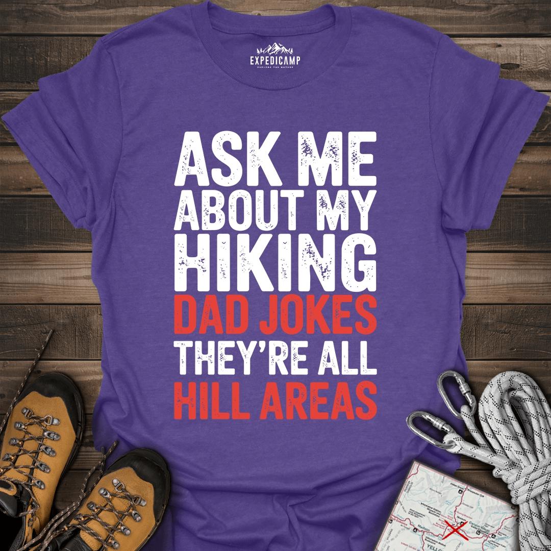 Ask Me About My Hiking Dad Jokes They're All Hill Areas T-Shirt – Heather Purple – Outdoor apparel for travel, hiking, camping, and nature lovers – ExpediCamp