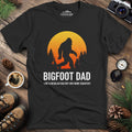 Bigfoot Dad Funny Sasquatch Fatherhood T-Shirt – Black – Outdoor apparel for travel, hiking, camping, and nature lovers – ExpediCamp