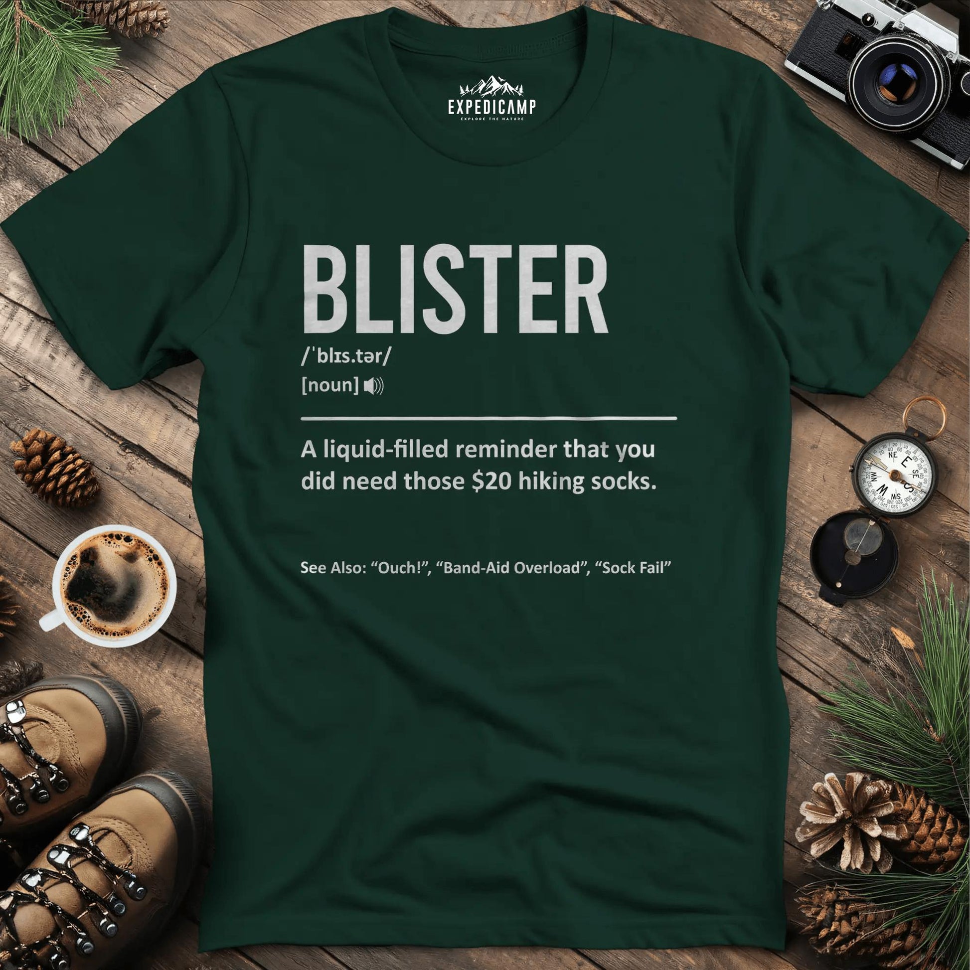 Blister Definition T-Shirt – Forest Green – Outdoor apparel for travel, hiking, camping, and nature lovers – ExpediCamp