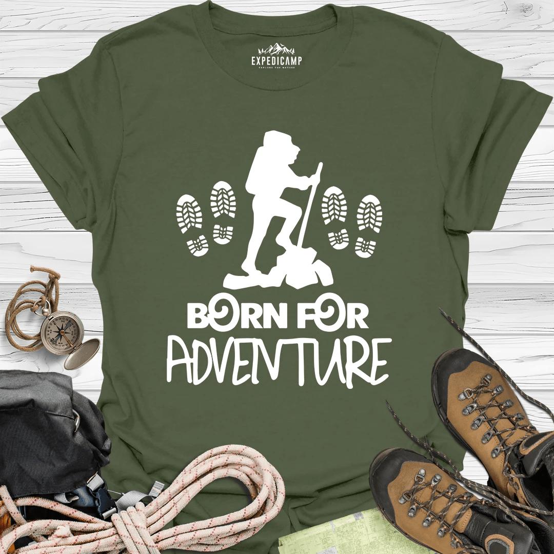 Born For Adventure T-Shirt – Military Green – Outdoor apparel for travel, hiking, camping, and nature lovers – ExpediCamp
