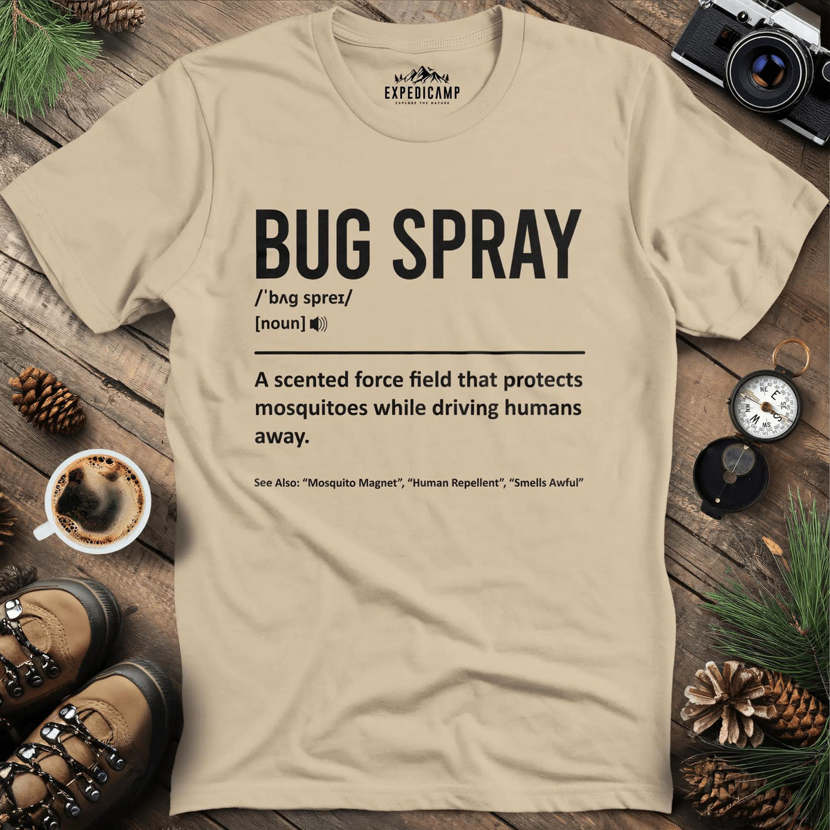 Bug Spray Definition T-Shirt – Sand – Outdoor apparel for travel, hiking, camping, and nature lovers – ExpediCamp