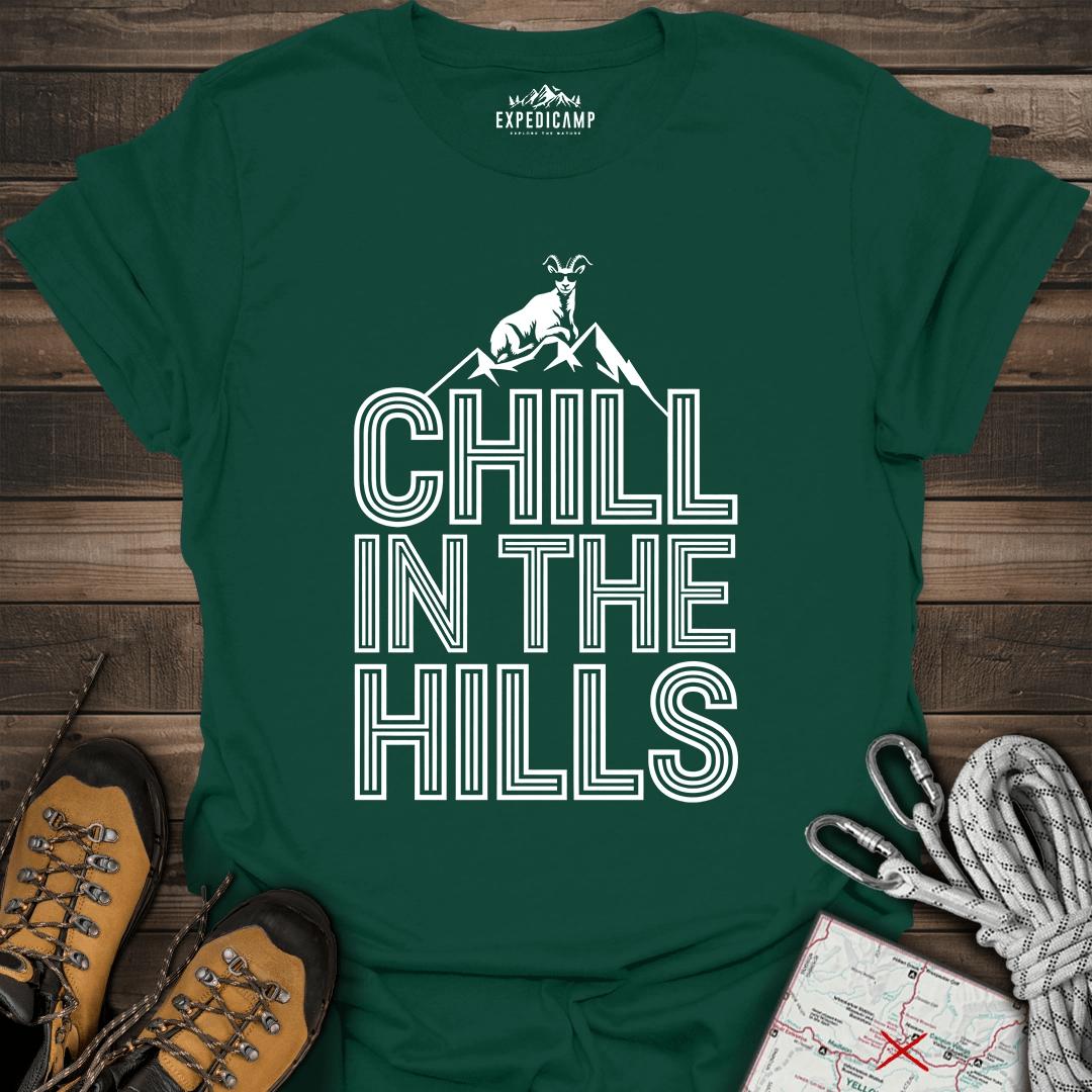 Chill In The Hills T-Shirt – Forest Green – Outdoor apparel for travel, hiking, camping, and nature lovers – ExpediCamp