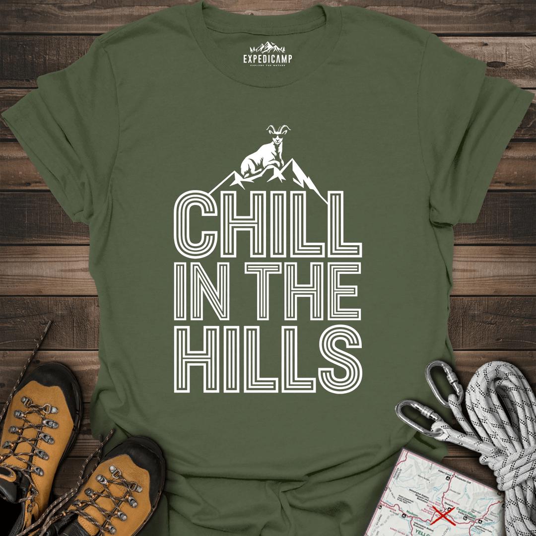 Chill In The Hills T-Shirt – Military Green – Outdoor apparel for travel, hiking, camping, and nature lovers – ExpediCamp