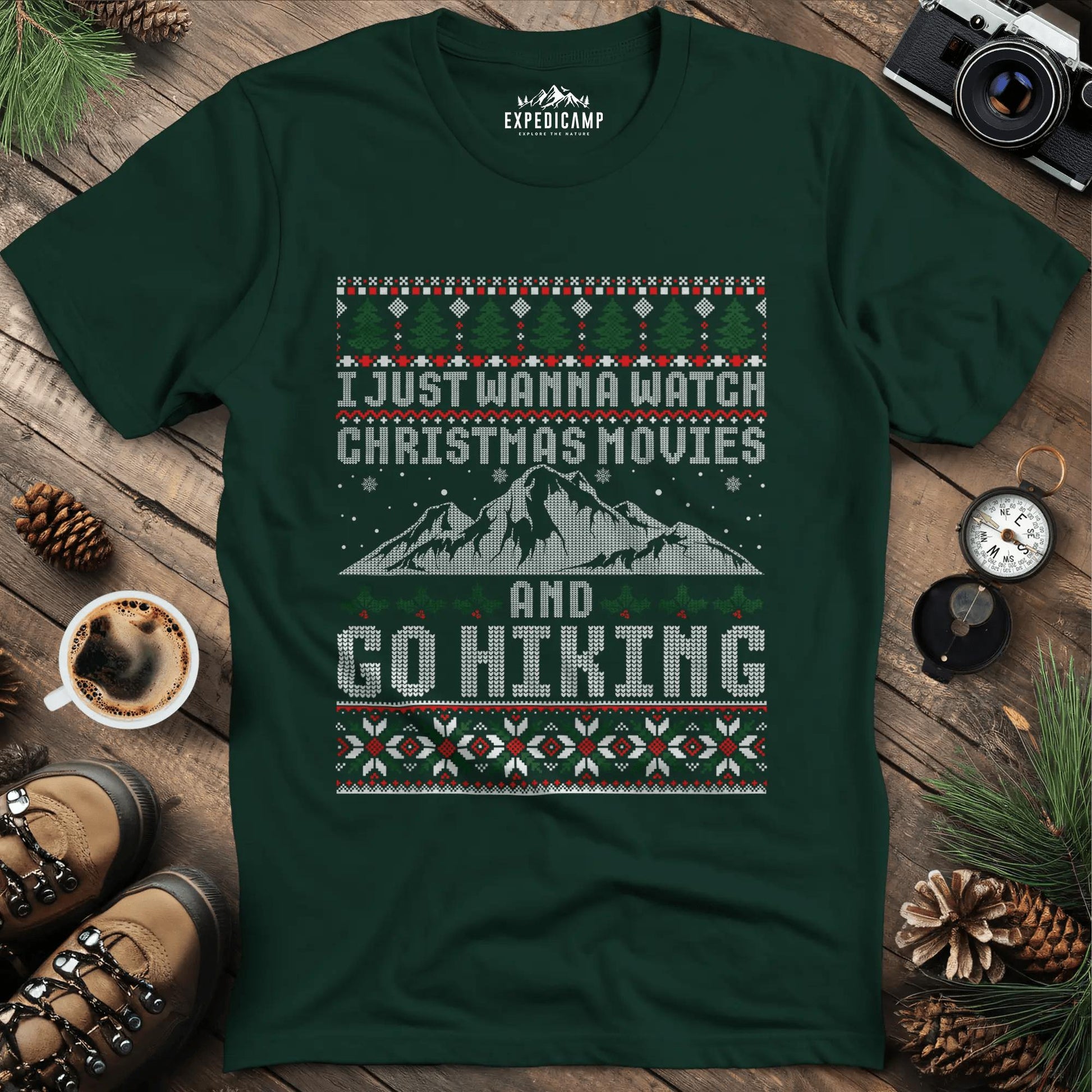 Christmas Movies and Hiking T-Shirt – Forest Green – Outdoor apparel for travel, hiking, camping, and nature lovers – ExpediCamp