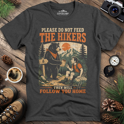 Please Do Not Feed The Hikers Funny Hiking Bear T-Shirt
