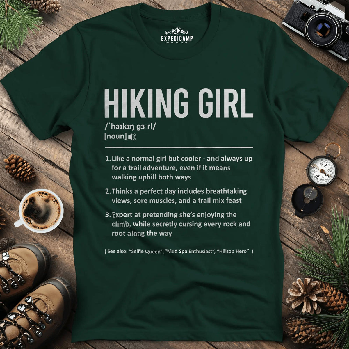 Definition Hiking Girl – Forest Green – Outdoor apparel for travel, hiking, camping, and nature lovers – ExpediCamp