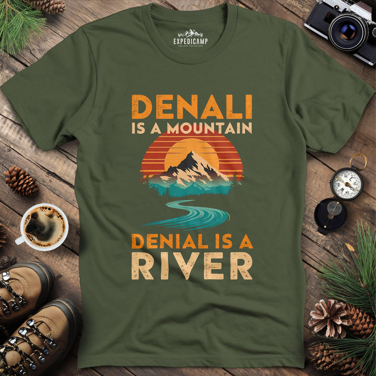 Denali vs Denial T-Shirt – Military Green – Outdoor apparel for travel, hiking, camping, and nature lovers – ExpediCamp