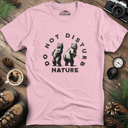 Do Not Disturb Nature - Bears T-Shirt – Light Pink – Outdoor apparel for travel, hiking, camping, and nature lovers – ExpediCamp