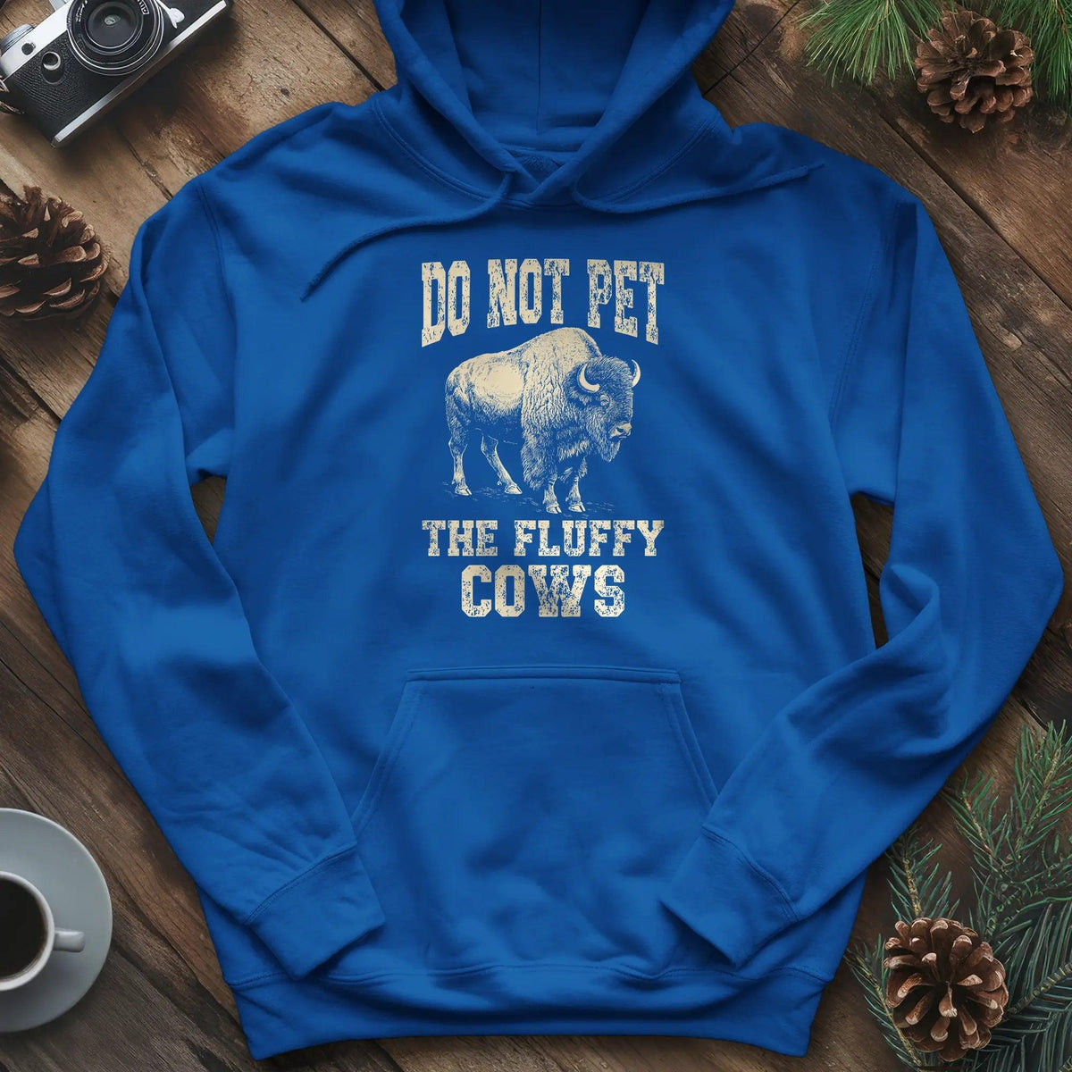 Do Not Pet The Fluffy Cows Hoodie – Royal – Outdoor apparel for travel, hiking, camping, and nature lovers – ExpediCamp