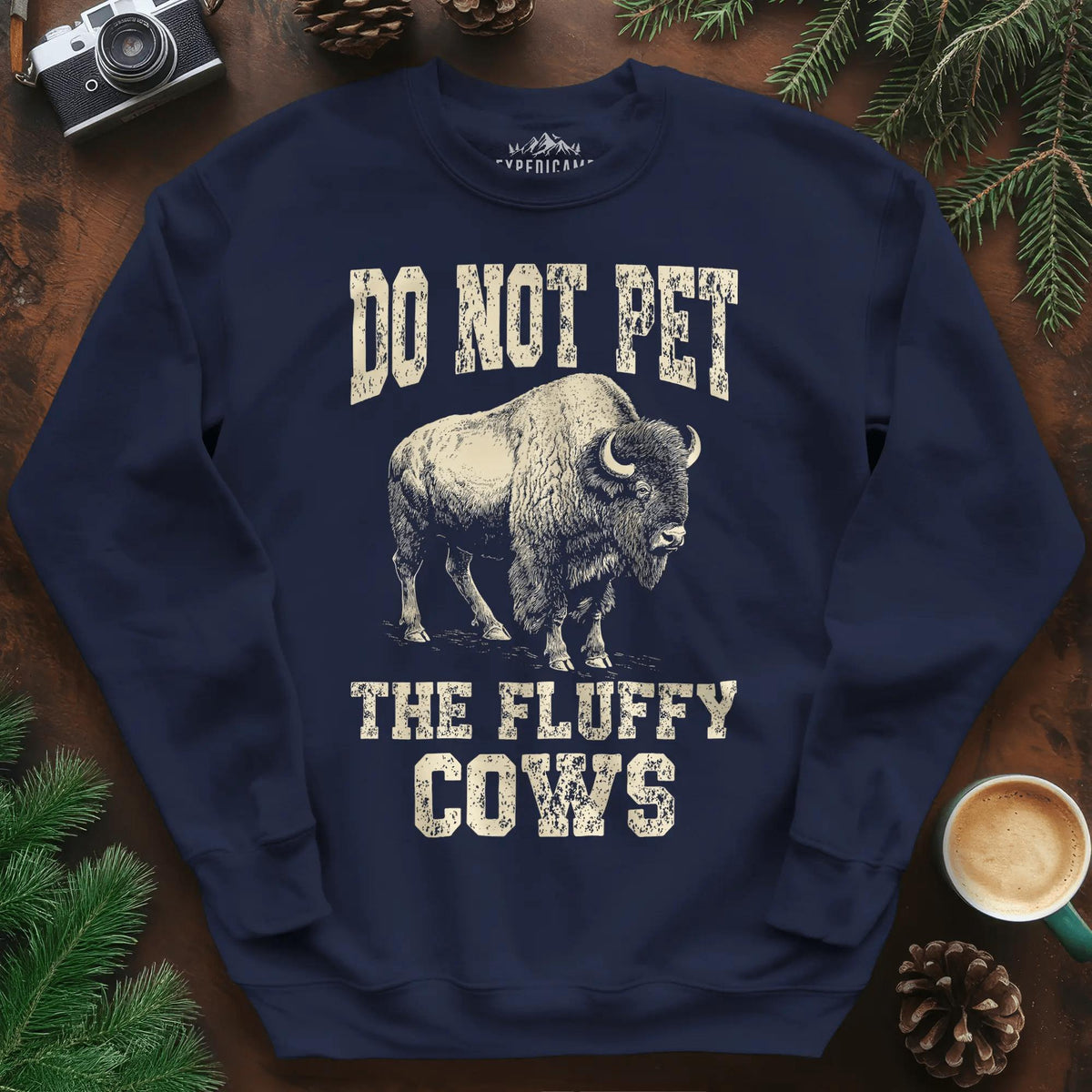 Do Not Pet The Fluffy Cows Sweatshirt – Navy – Outdoor apparel for travel, hiking, camping, and nature lovers – ExpediCamp