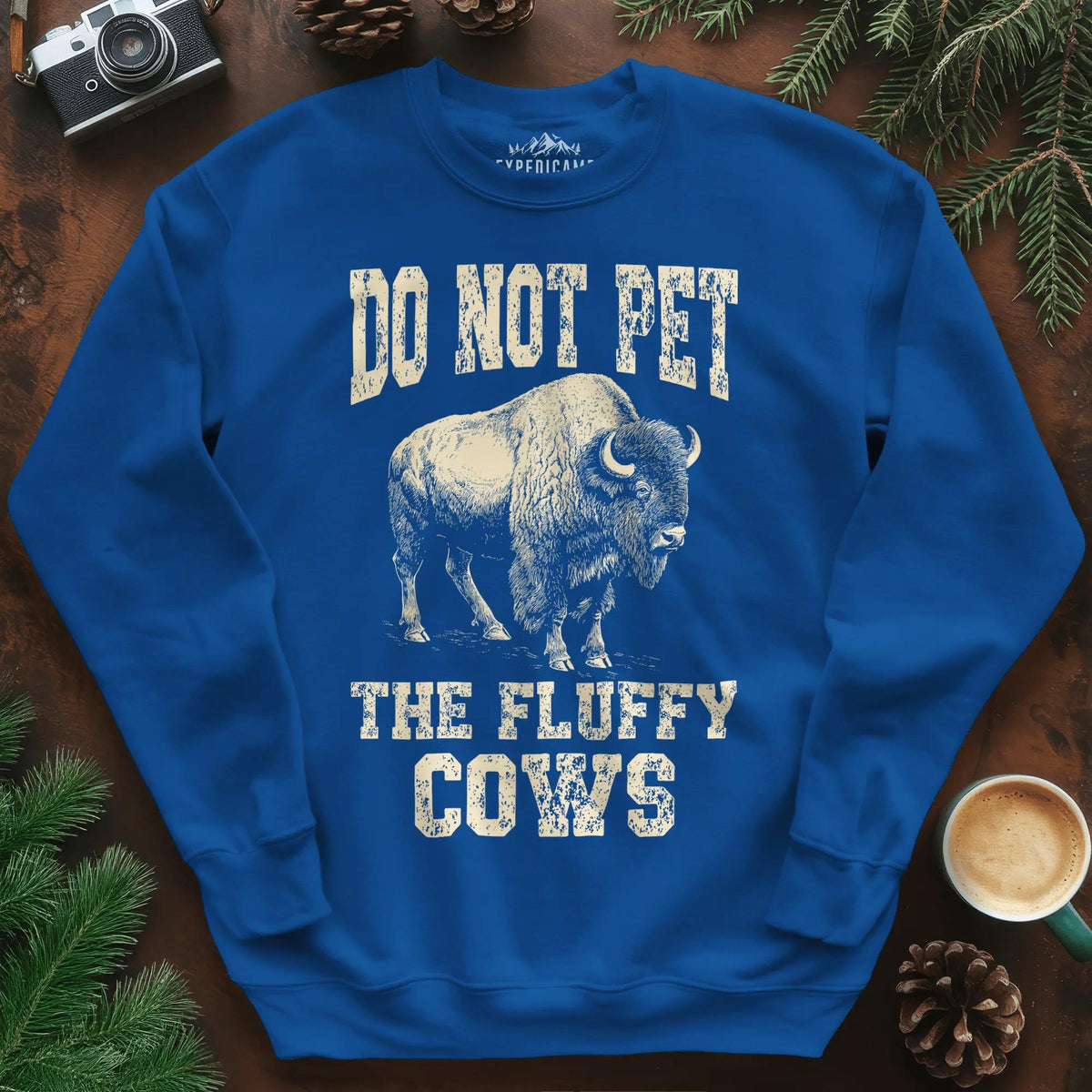 Do Not Pet The Fluffy Cows Sweatshirt – Royal – Outdoor apparel for travel, hiking, camping, and nature lovers – ExpediCamp