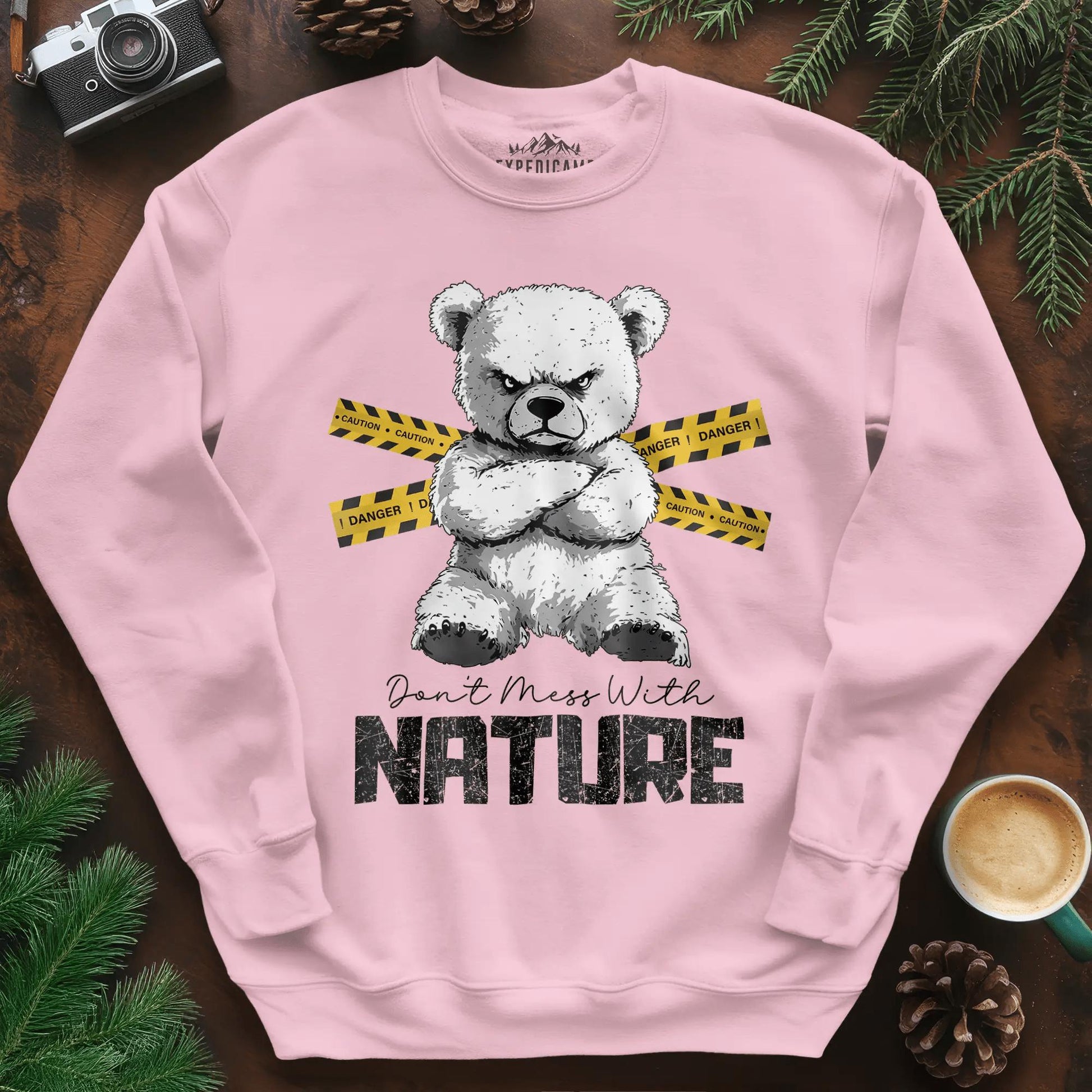 Don’t Mess With Nature (Caution) Sweatshirt – Light Pink – Outdoor apparel for travel, hiking, camping, and nature lovers – ExpediCamp