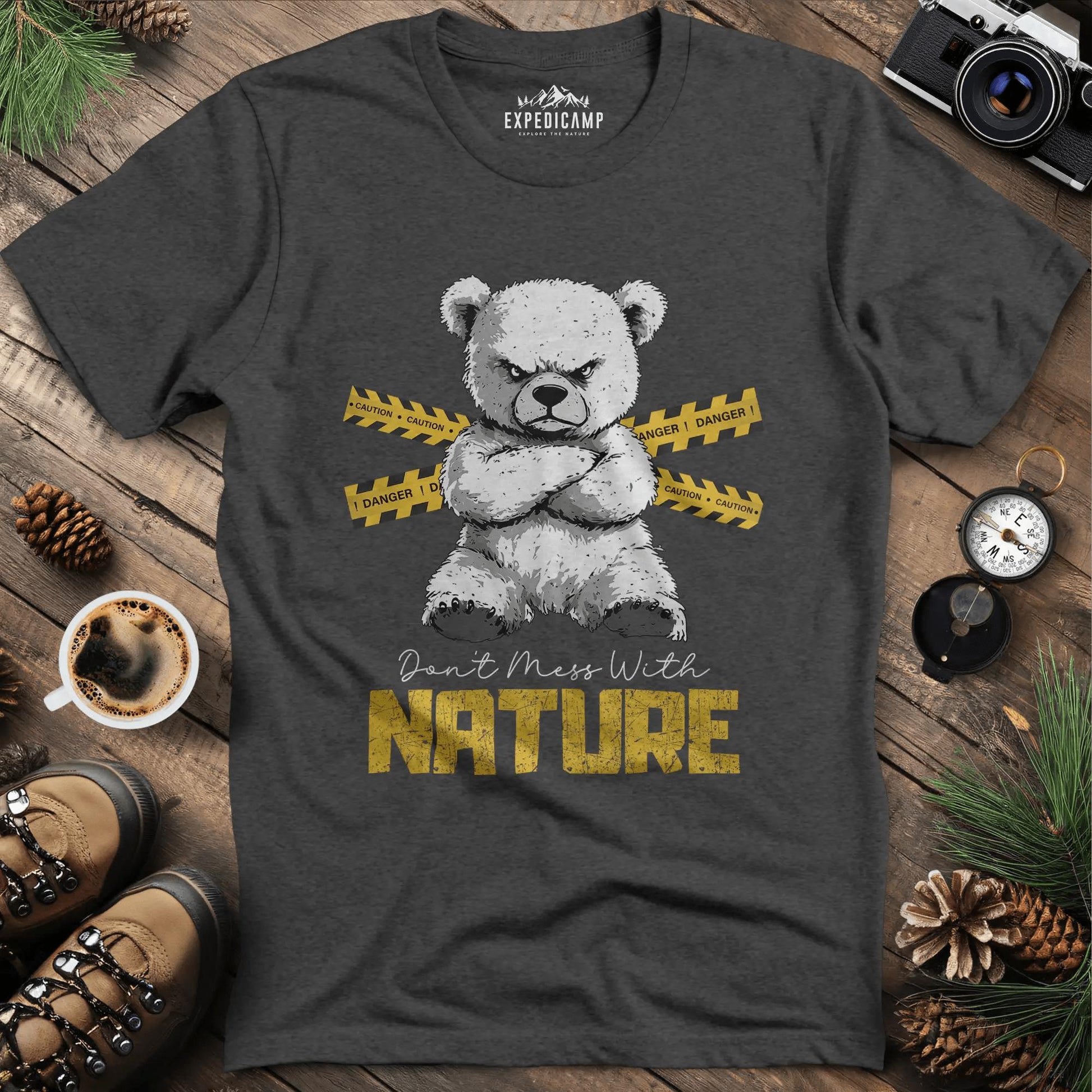 Don’t Mess With Nature (Caution) T-Shirt – Dark Heather – Outdoor apparel for travel, hiking, camping, and nature lovers – ExpediCamp