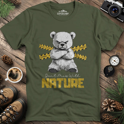 Don’t Mess With Nature (Caution) T-Shirt – Military Green – Outdoor apparel for travel, hiking, camping, and nature lovers – ExpediCamp