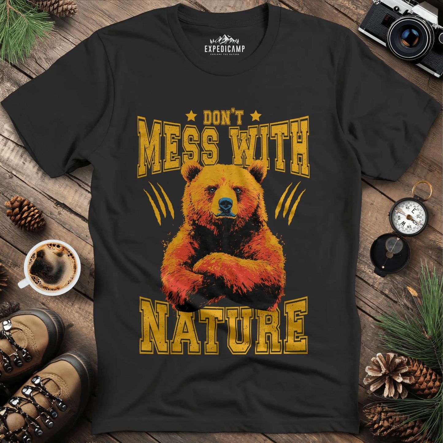 Don't Mess With Nature T-Shirt – – Outdoor apparel for travel, hiking, camping, and nature lovers – ExpediCamp