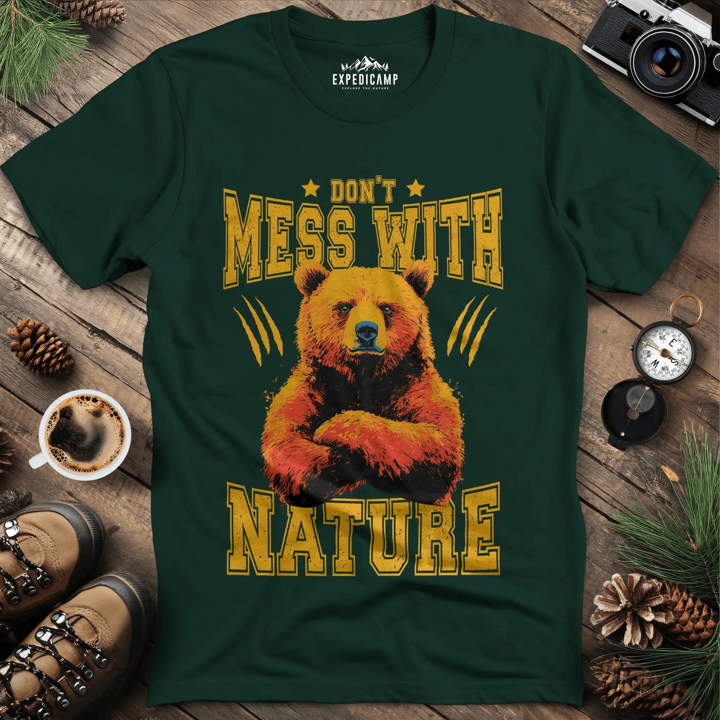 Don't Mess With Nature T-Shirt – – Outdoor apparel for travel, hiking, camping, and nature lovers – ExpediCamp