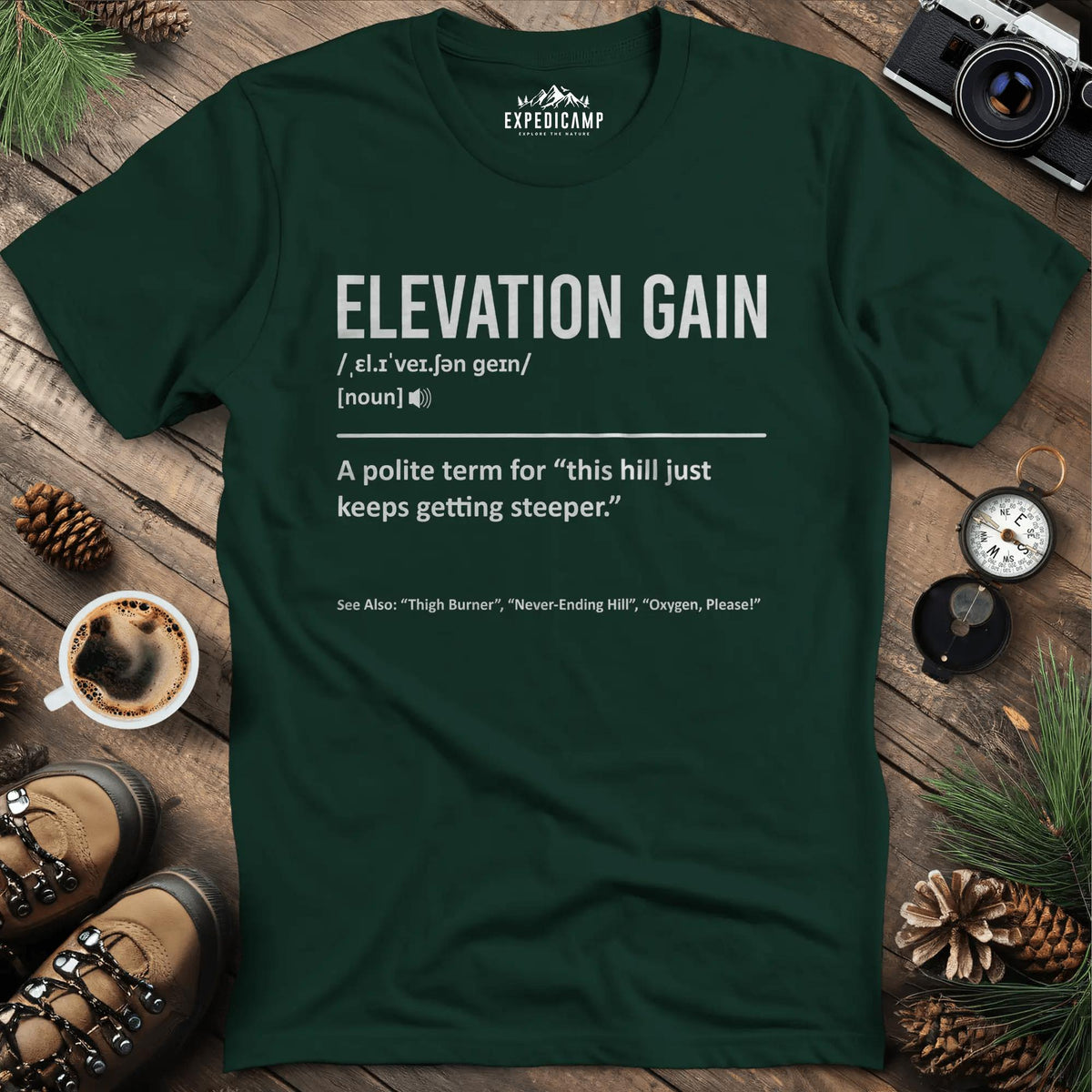 Elevation Gain Definition T-Shirt – Forest Green – Outdoor apparel for travel, hiking, camping, and nature lovers – ExpediCamp
