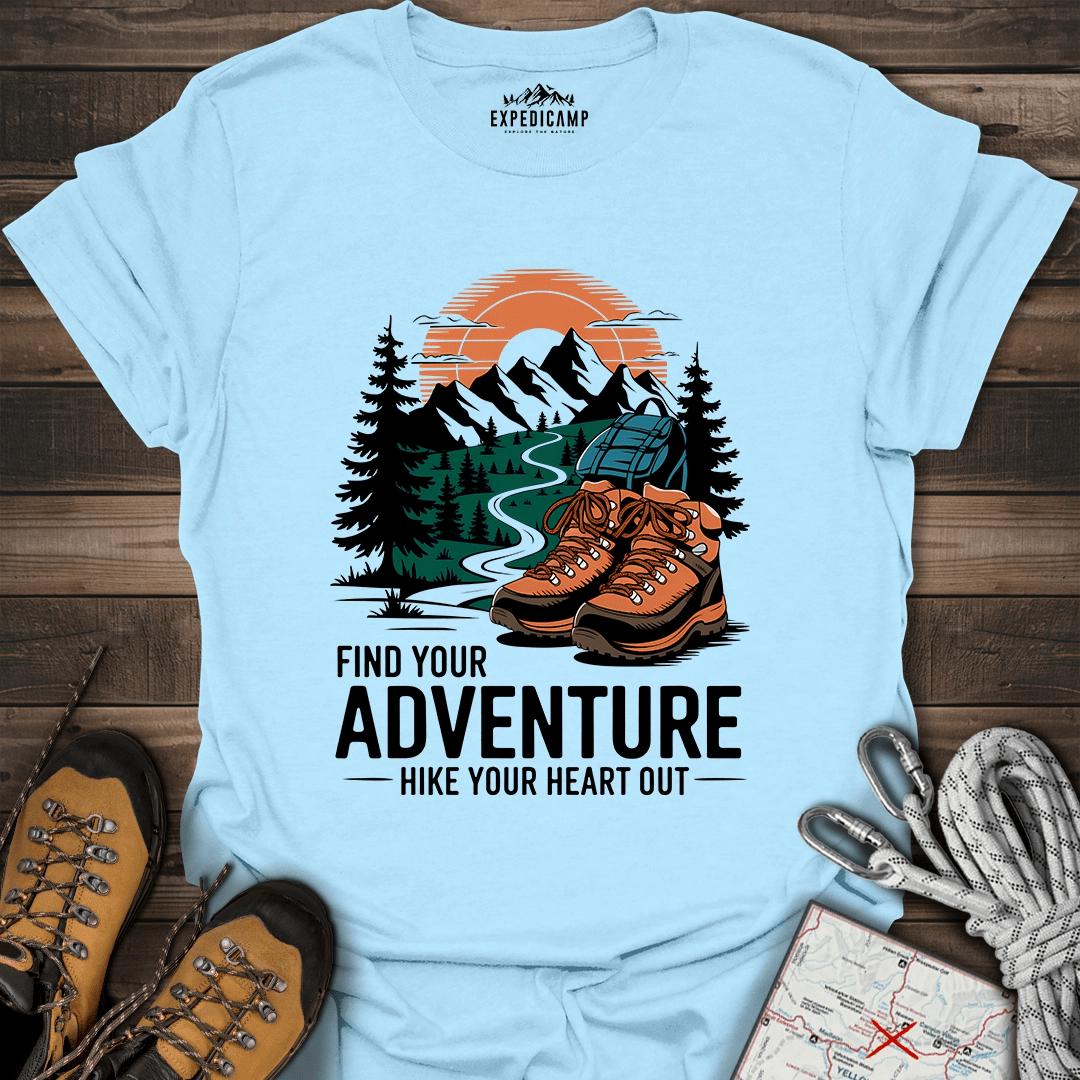 Find Your Adventure Hike Your Heart Out T-Shirt – Light Blue – Outdoor apparel for travel, hiking, camping, and nature lovers – ExpediCamp