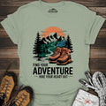 Find Your Adventure Hike Your Heart Out T-Shirt – Sage – Outdoor apparel for travel, hiking, camping, and nature lovers – ExpediCamp