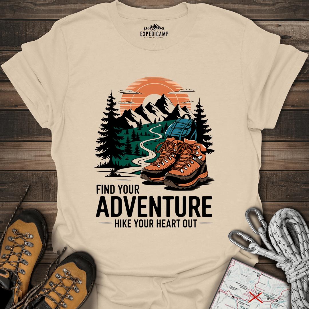Find Your Adventure Hike Your Heart Out T-Shirt – Sand – Outdoor apparel for travel, hiking, camping, and nature lovers – ExpediCamp