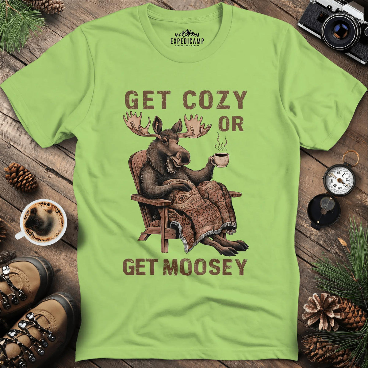 Get Cozy or Get Moosey T-Shirt – Kiwi – Outdoor apparel for travel, hiking, camping, and nature lovers – ExpediCamp