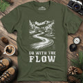 Go with the Flow T-Shirt – Military Green – Outdoor apparel for travel, hiking, camping, and nature lovers – ExpediCamp