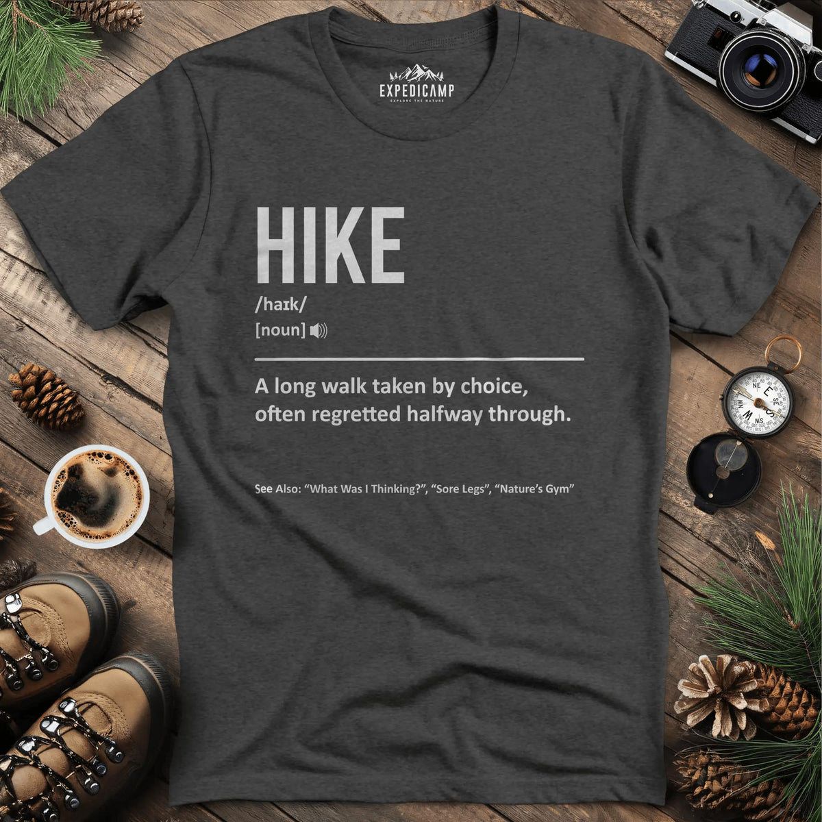 Hike Definition T-Shirt – Dark Heather – Outdoor apparel for travel, hiking, camping, and nature lovers – ExpediCamp
