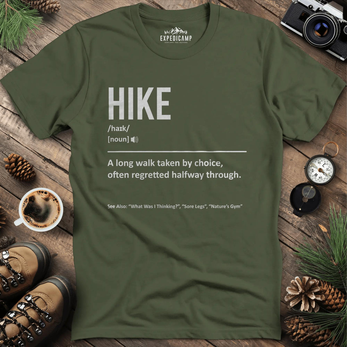 Hike Definition T-Shirt – Military Green – Outdoor apparel for travel, hiking, camping, and nature lovers – ExpediCamp