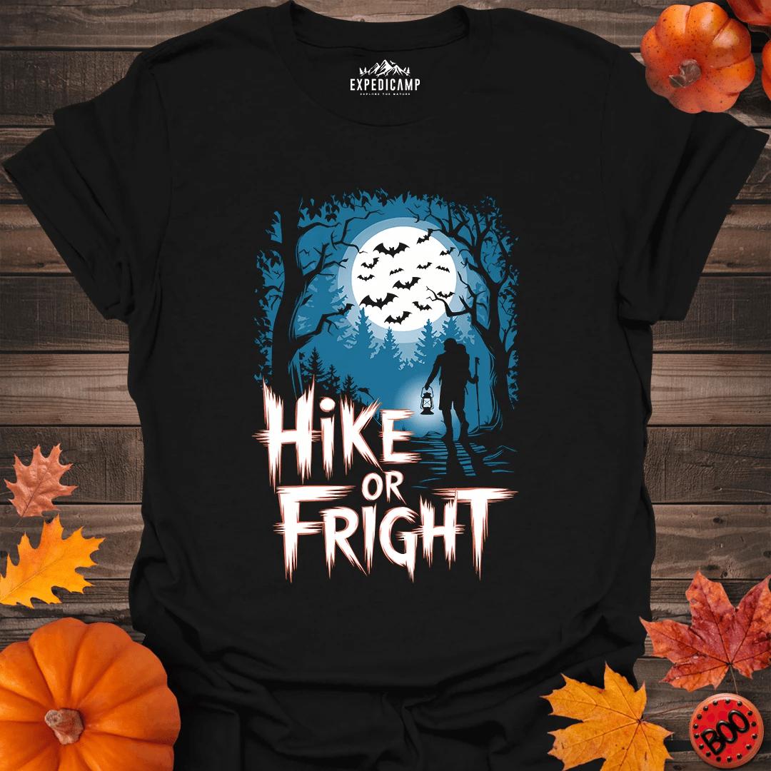 Hike Or Fright T-Shirt – Black – Outdoor apparel for travel, hiking, camping, and nature lovers – ExpediCamp