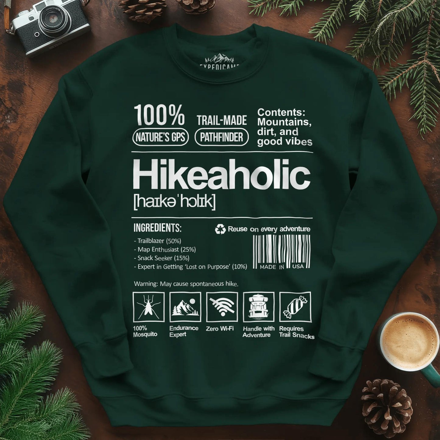 Hikeaholic Sweatshirt – Funny Hiking Addict Label – Forest Green – Outdoor apparel for travel, hiking, camping, and nature lovers – ExpediCamp