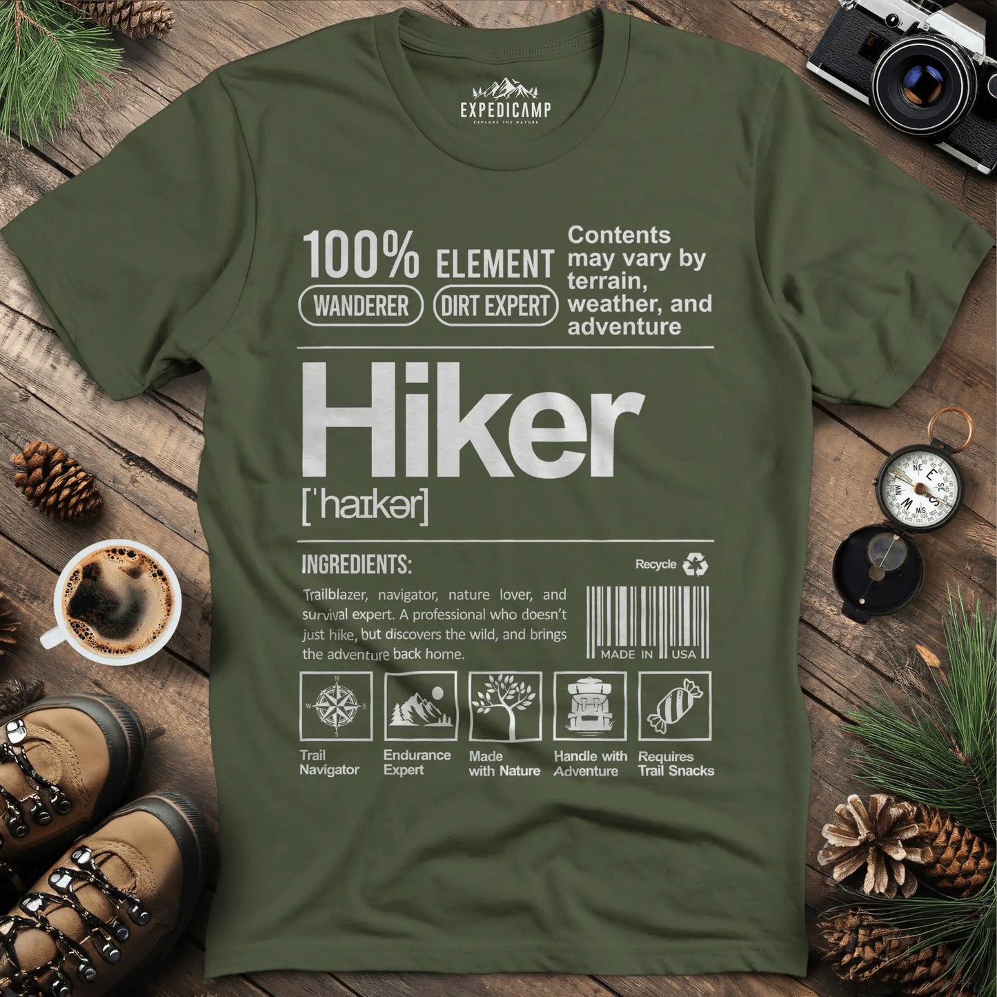 Hiker Label T-Shirt – Funny Hiking Ingredient Label Tee – Military Green – Outdoor apparel for travel, hiking, camping, and nature lovers – ExpediCamp