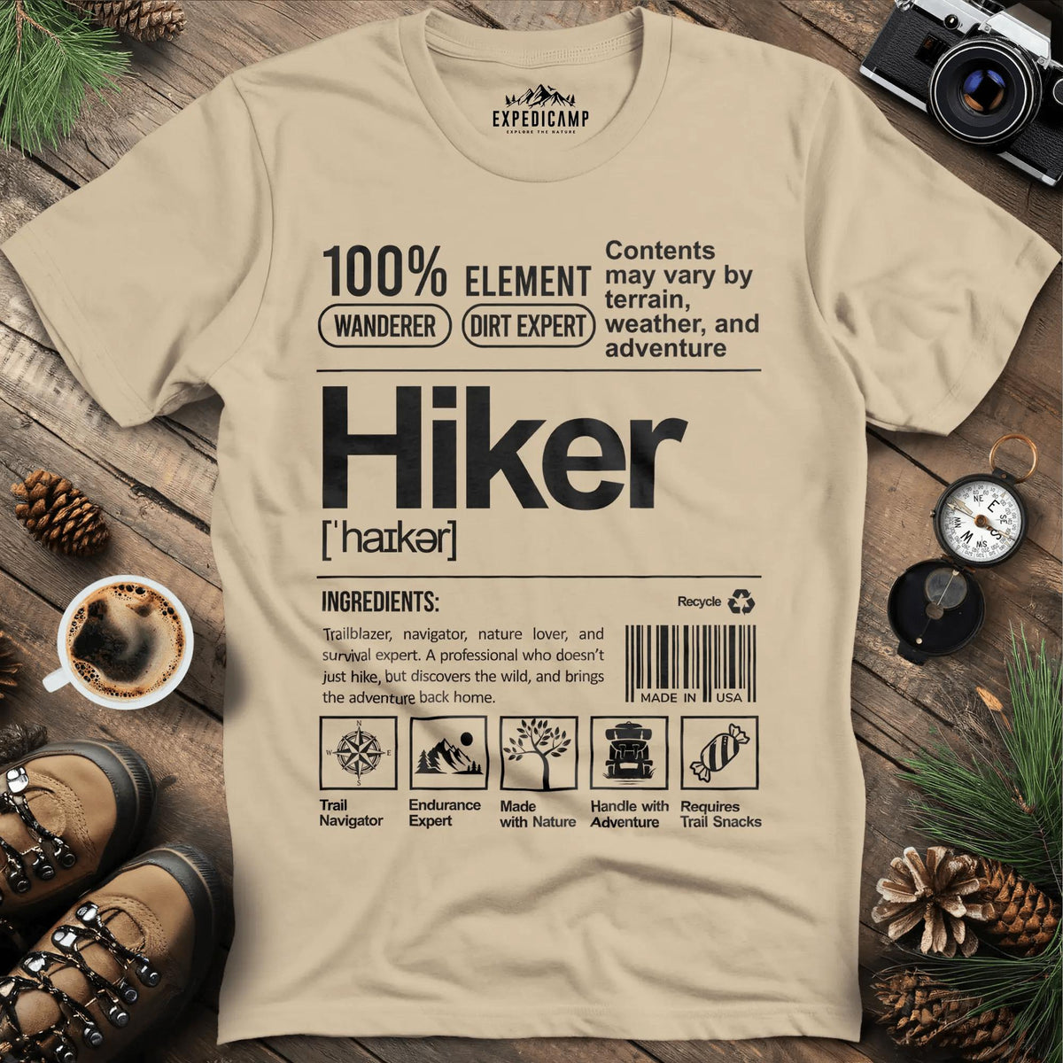 Hiker Label T-Shirt – Funny Hiking Ingredient Label Tee – Sand – Outdoor apparel for travel, hiking, camping, and nature lovers – ExpediCamp
