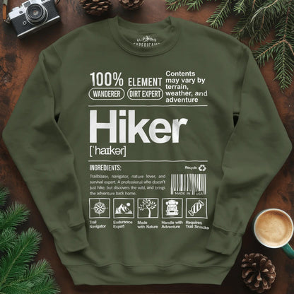 Hiker Sweatshirt – Funny Hiking Ingredient Label Sweatshirt – Military Green – Outdoor apparel for travel, hiking, camping, and nature lovers – ExpediCamp