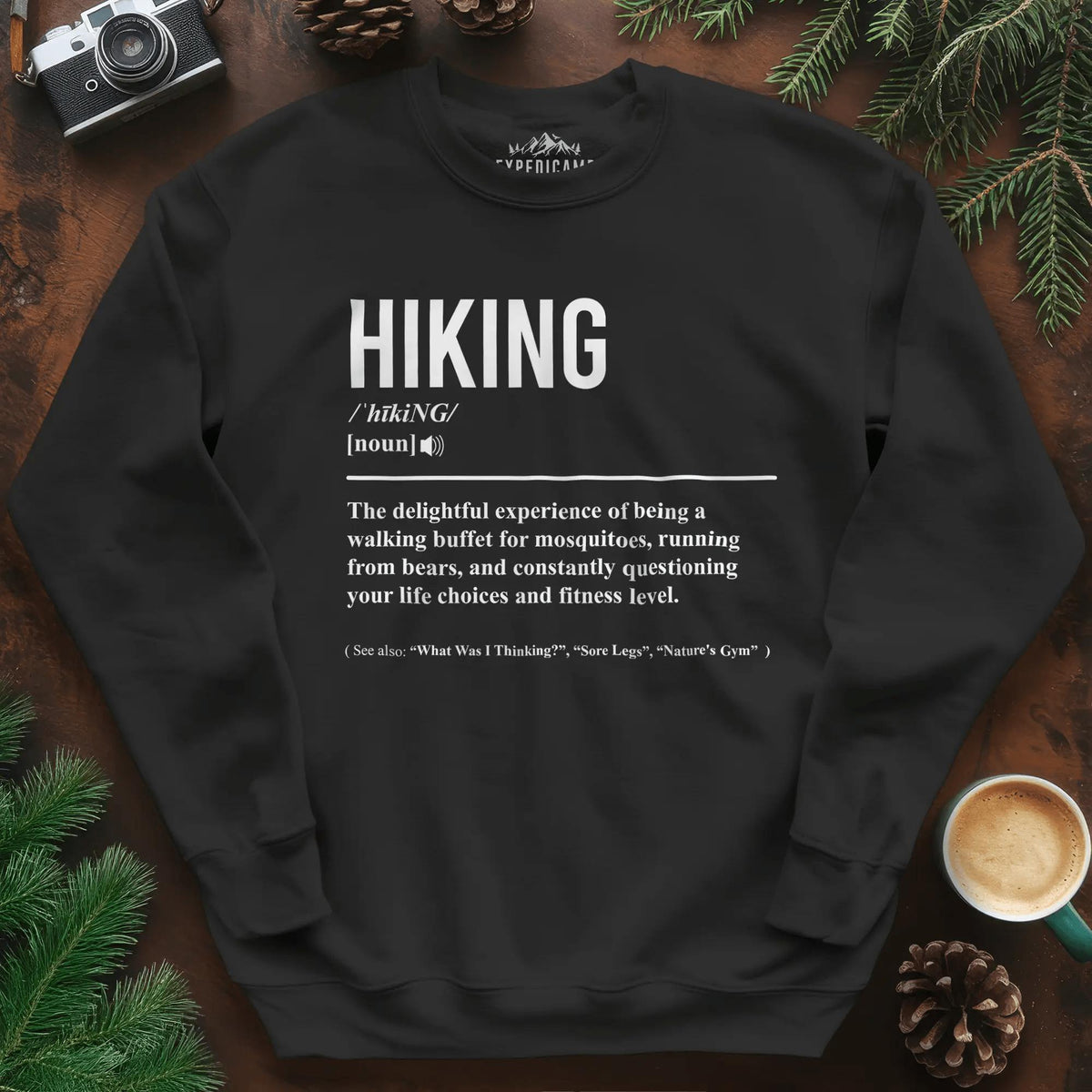 Hiking Definition Sweatshirt – Funny Outdoor Hiking Sweatshirt – Black – Outdoor apparel for travel, hiking, camping, and nature lovers – ExpediCamp