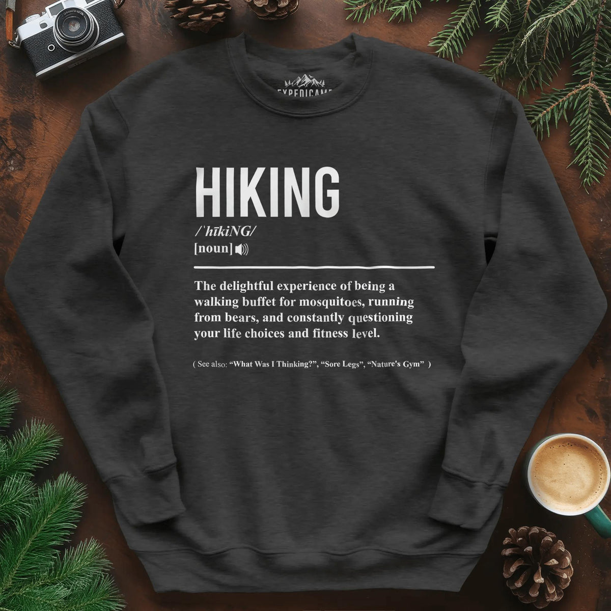 Hiking Definition Sweatshirt – Funny Outdoor Hiking Sweatshirt – Dark Heather – Outdoor apparel for travel, hiking, camping, and nature lovers – ExpediCamp