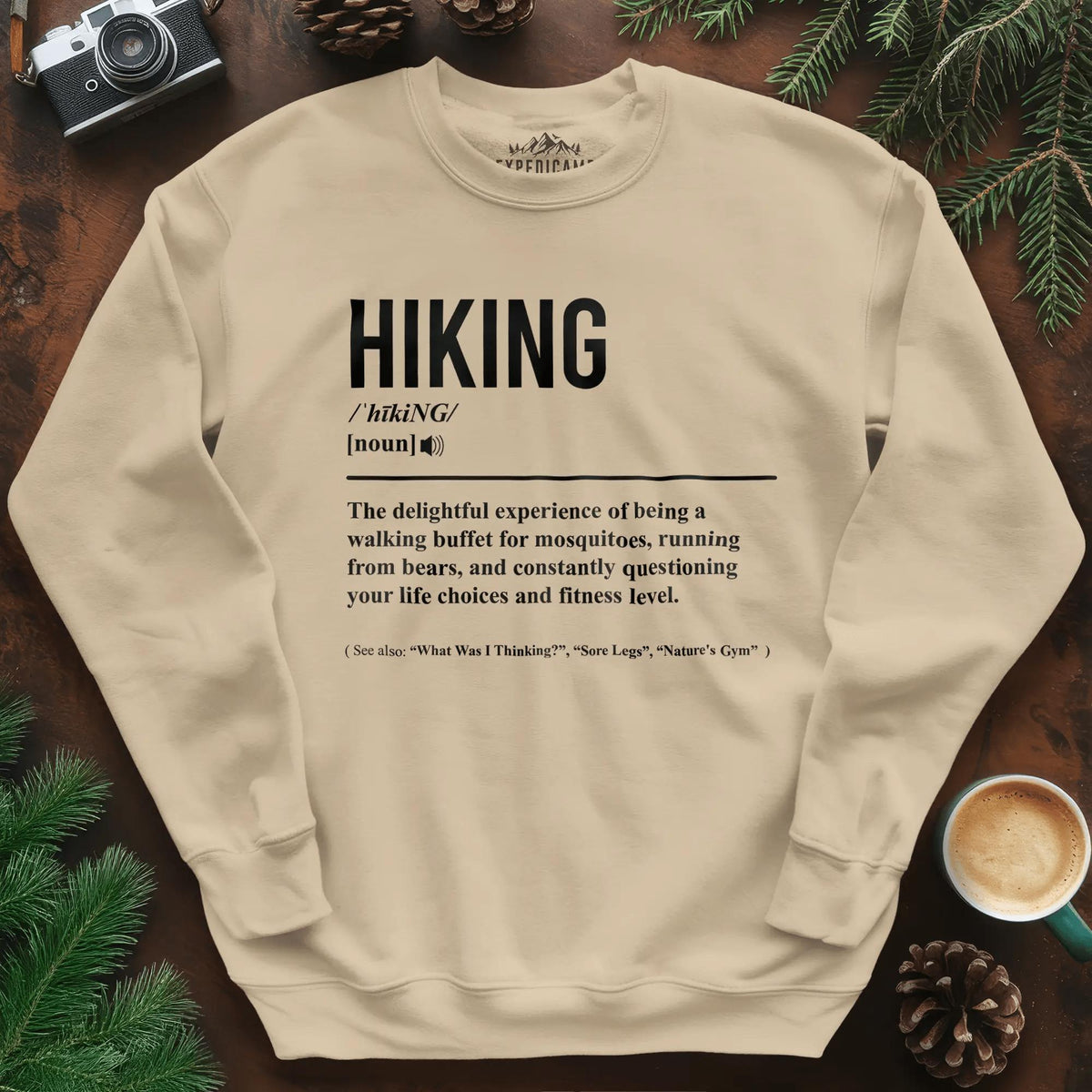 Hiking Definition Sweatshirt – Funny Outdoor Hiking Sweatshirt – Sand – Outdoor apparel for travel, hiking, camping, and nature lovers – ExpediCamp