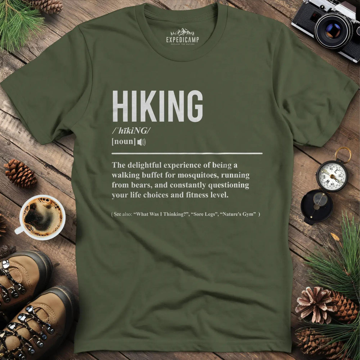 Hiking Definition T-Shirt – Military Green – Outdoor apparel for travel, hiking, camping, and nature lovers – ExpediCamp