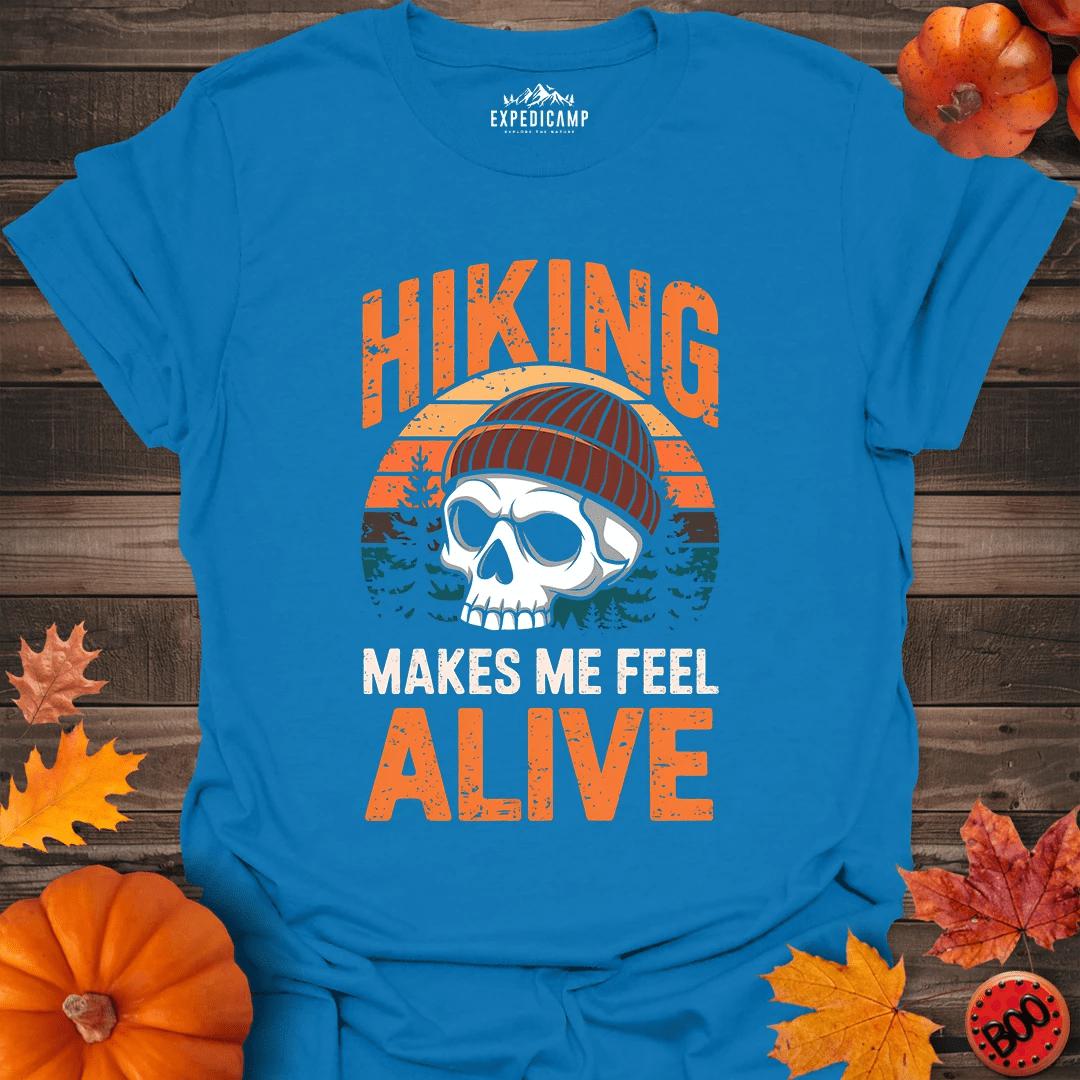 Hiking Makes Me Feel Alive T-Shirt – Royal – Outdoor apparel for travel, hiking, camping, and nature lovers – ExpediCamp