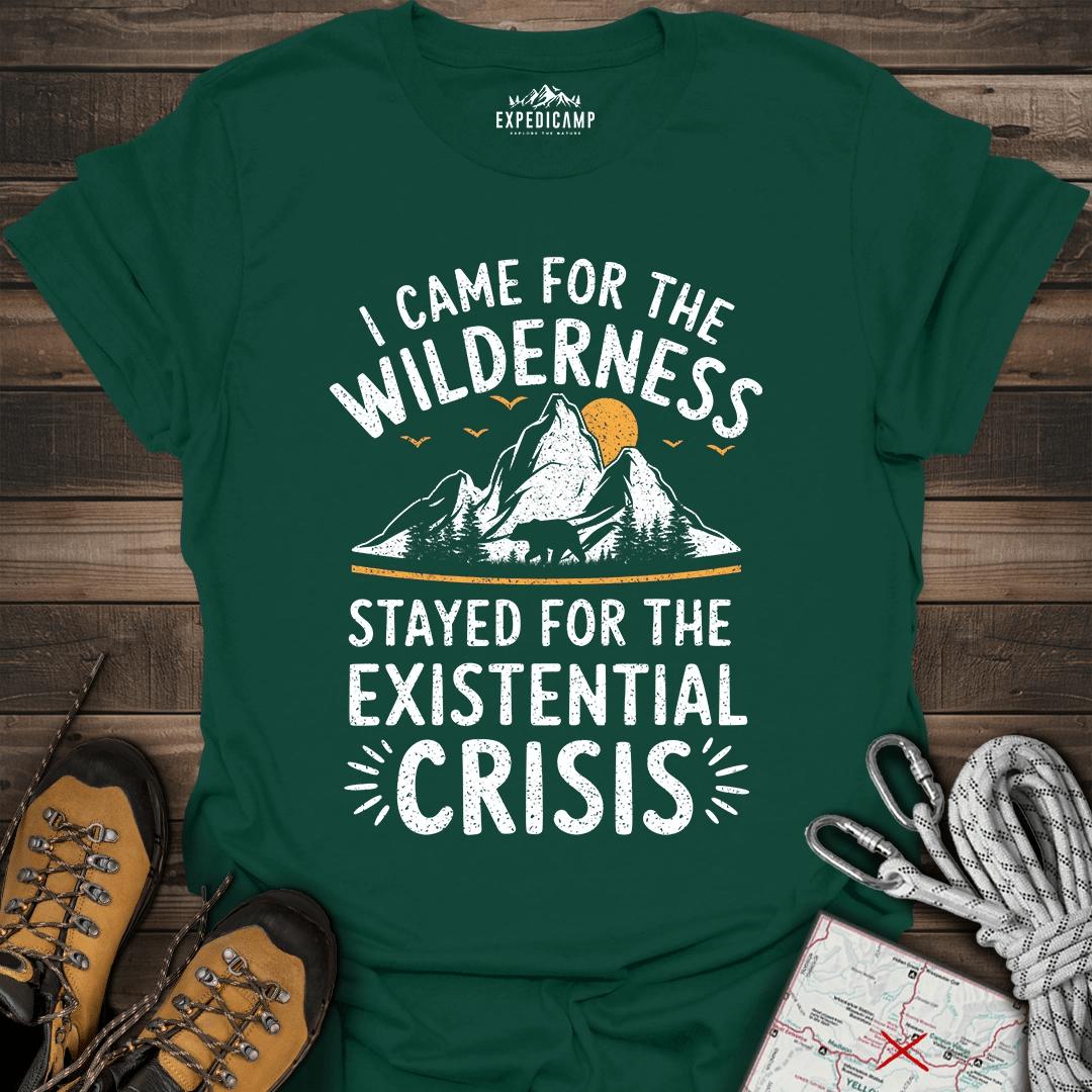 I Came For The Wilderness T-Shirt – Forest Green – Outdoor apparel for travel, hiking, camping, and nature lovers – ExpediCamp