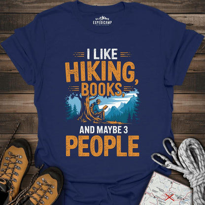 I Like Hiking Books And Maybe 3 People T-Shirt – Navy – Outdoor apparel for travel, hiking, camping, and nature lovers – ExpediCamp